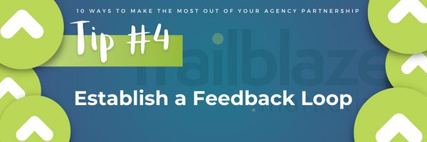 Tip 4: Establish a Feedback Loop