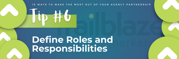 Tip 6: Define Roles and Responsibilities