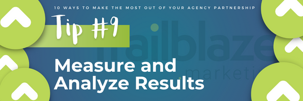 Tip 9: Measure and Analyze Results