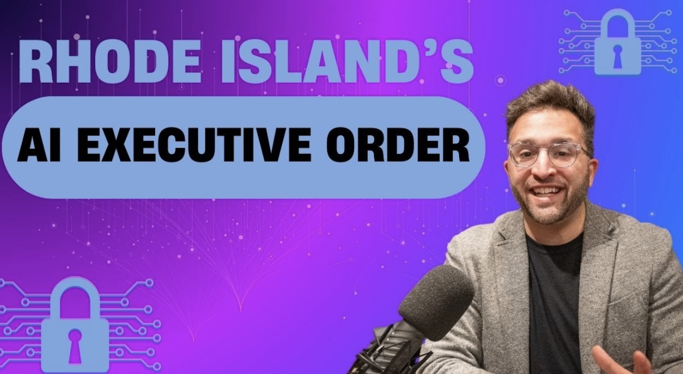 What is Rhode Island's AI Executive Order? Chris Parisi breaks this and the AI Task Force down!
